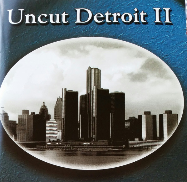 Uncut Detroit II album cover